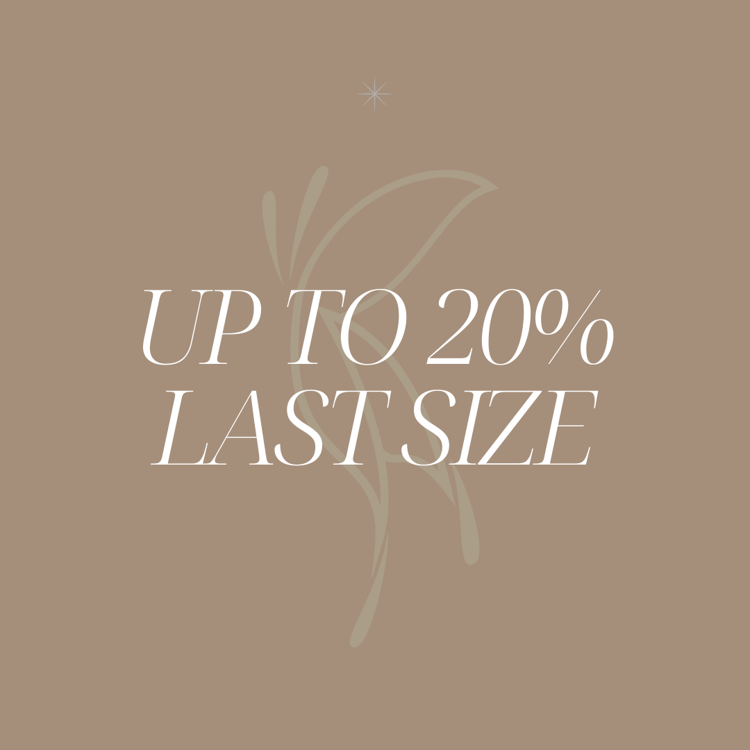 UP TO 20% LAST SIZE