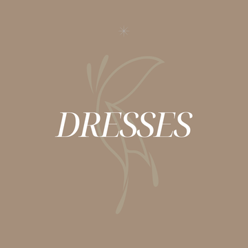 DRESSES